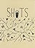shots