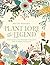 Plant Lore and Legend: The Wisdom and Wonder of Plants and Flowers Revealed