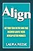 Align: Get Your Team on the...