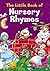 The Little Book of Nursery Rhymes by Alligator