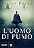L'uomo di fumo