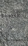 Broken Rule