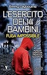 Book cover for Fuga impossibile (L'esercito dei 14 bambini #3)