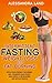 Intermittent Fasting by Alessandra Land