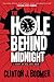 The Hole Behind Midnight
