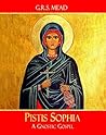 Pistis Sophia: A ...