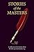 Stories of the Masters: 40 ...