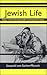 Jewish Life: Tales from Nineteenth-Century Europe (STUDIES IN AUSTRIAN LITERATURE, CULTURE, AND THOUGHT TRANSLATION SERIES)