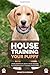 House Training Your Puppy: ...