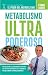Metabolismo Ultra Poderoso