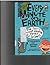 Every Minute on Earth by Steve Murrie