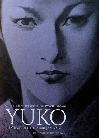 Yuko : Extraits de littérature japonaise