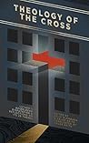Book cover for Theology of the Cross: Luther's Heidelberg Disputation & Reflections on Its 28 Theses