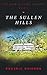 THE SULLEN HILLS (SACRED TE...