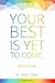 Your Best is Yet to Come
