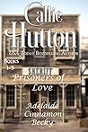Book cover for Prisoners of Love Books 1-3: Adelaide Cinnamon Becky