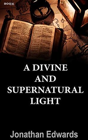 A Divine And Supernatural Light