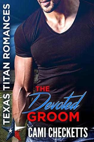The Devoted Groom (Quinn Family #1)