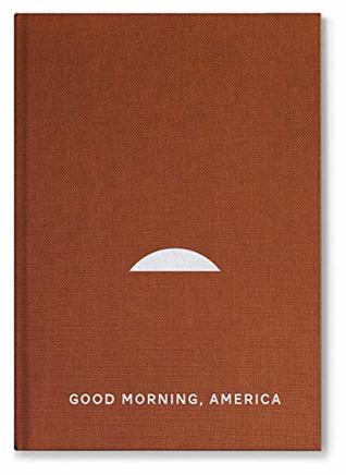 Good Morning America, Volume One (Hardcover)