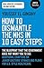 How to Dismantle the NHS in 10 Easy Steps: The Blueprint That The Government Does Not Want You To See