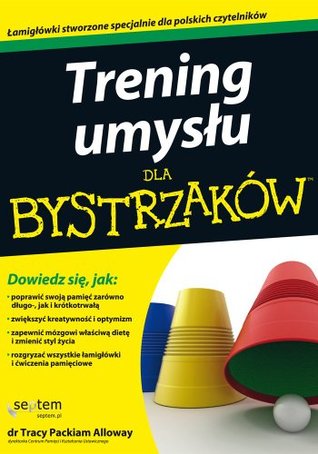 Trening umyslu dla bystrzaków (Polish Edition)