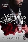 The Vampire's Club by X. Aratare The Vampire's Club by X. Aratare