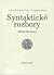 Syntaktické rozbory by Milada Hirschová