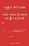 The Triumph of Cancer The Triumph of Cancer