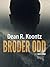 Broder Odd (Odd Thomas #3)