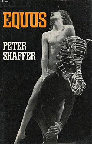 Equus;: A play
