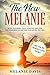 The New Melanie: How Interm...