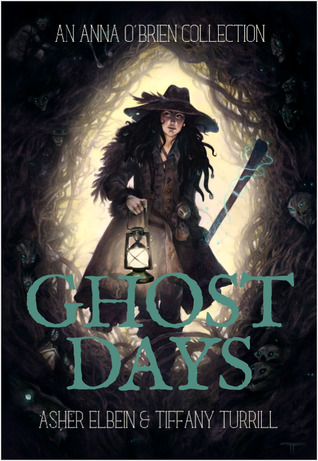 Ghost Days: An Anna O'Brien Collection (ebook)