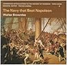The Navy that Beat Napoleon (Cambridge Introduction to the History of Mankind) The Navy that Beat Napoleon (Cambridge Introduction to the History of Mankind)
