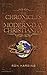The Chronicles of Modern-Day Christianity by Ron Harding