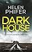 Dark House (Detective Lucy Harwin)
