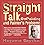 Straight Talk On Painting a...