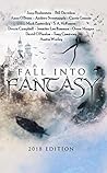 Fall Into Fantasy 2018 Edition