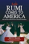 Rumi Comes to Ame...