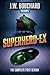 Superhero-Ex: The Complete ...
