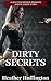 Dirty Secrets by Heather Huffington