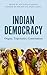 Indian Democracy by Alf Gunvald Nilsen