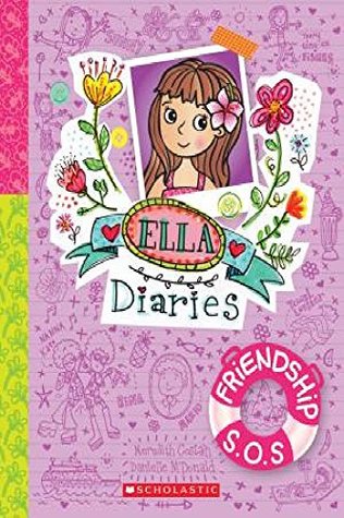 Friendship S.O.S (Ella Diaries, #10)