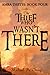 The Thief Who Wasn't There (Amra Thetys, #4)