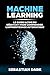 Machine Learning: Le Guide ...