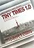 Tiny Times 1.0: Dirty Secre...