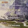 Le Retour du Roi by J.R.R. Tolkien