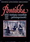 Pontikka: viisi vuosisataa suomalaista paloviinaperinnettä