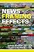 News Framing Effects
