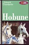 Hobune by J. Edward Chamberlin