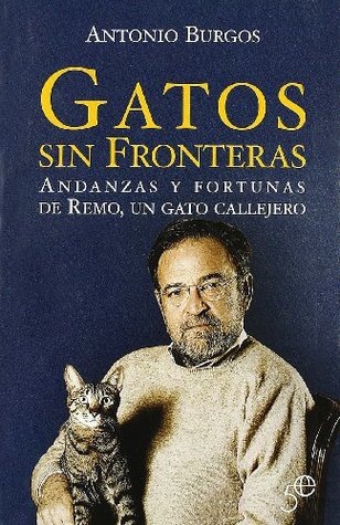 Portada de Gatos sin fronteras, de Antonio Burgos